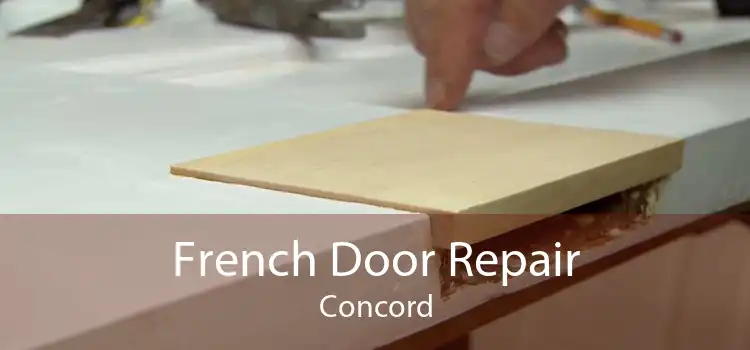 French Door Repair Concord