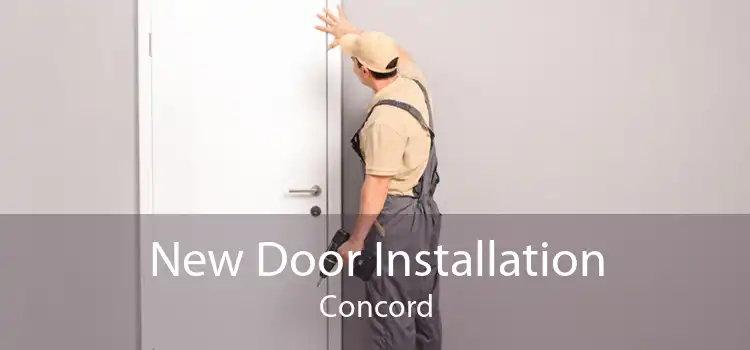 New Door Installation Concord